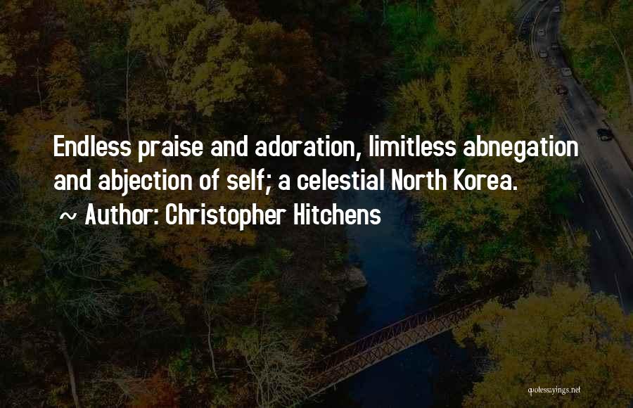 Abjection Quotes By Christopher Hitchens