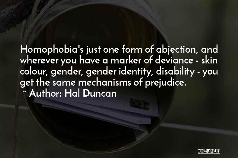 Abjection Quotes By Hal Duncan