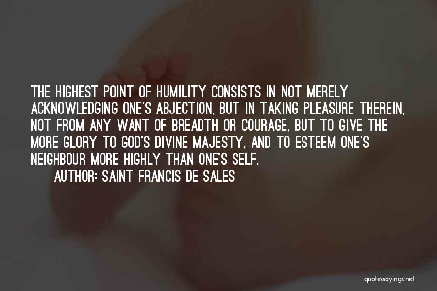 Abjection Quotes By Saint Francis De Sales