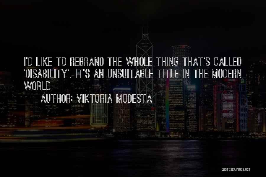 Abjuring Def Quotes By Viktoria Modesta