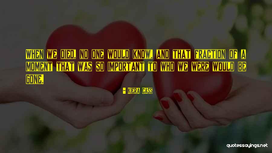 Ablakn L Quotes By Kiera Cass Ablakn L Quotes By Kiera Cass