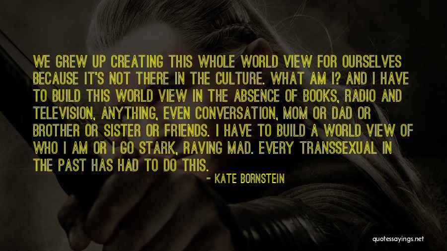 Ablative Laser Quotes By Kate Bornstein Ablative Laser Quotes By Kate Bornstein