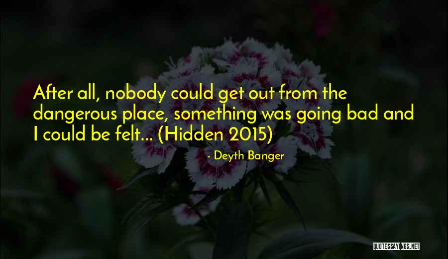 Ablative Surgery Quotes By Deyth Banger Ablative Surgery Quotes By Deyth Banger