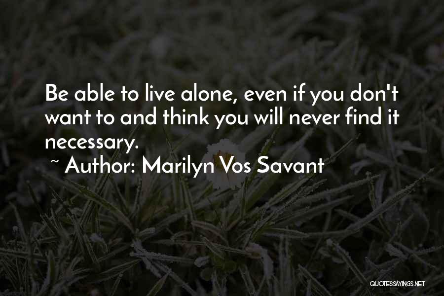 Able Quotes By Marilyn Vos Savant