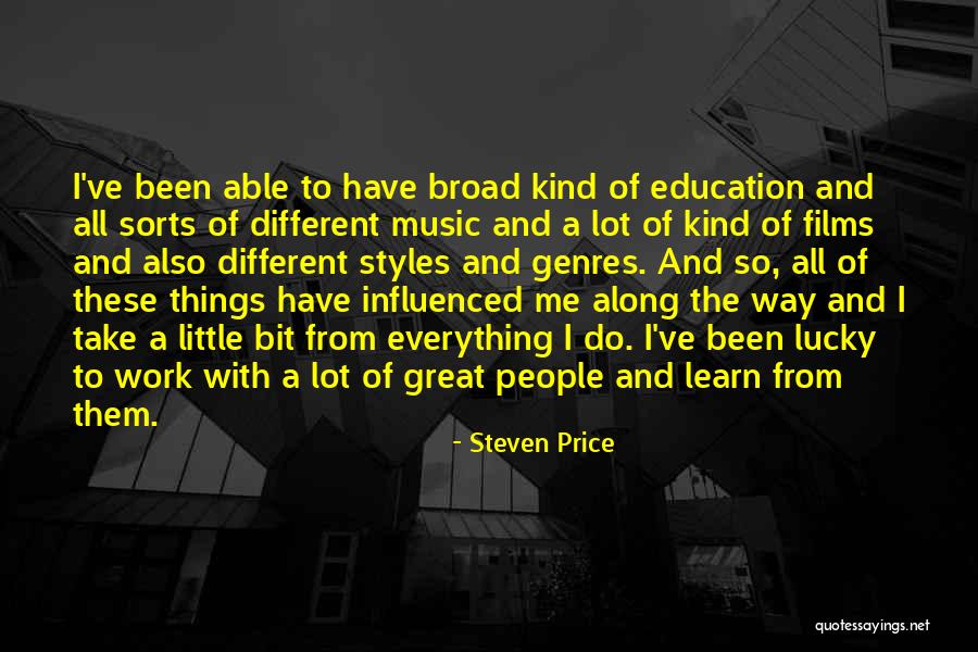 Able To Learn Quotes By Steven Price Able To Learn Quotes By Steven Price