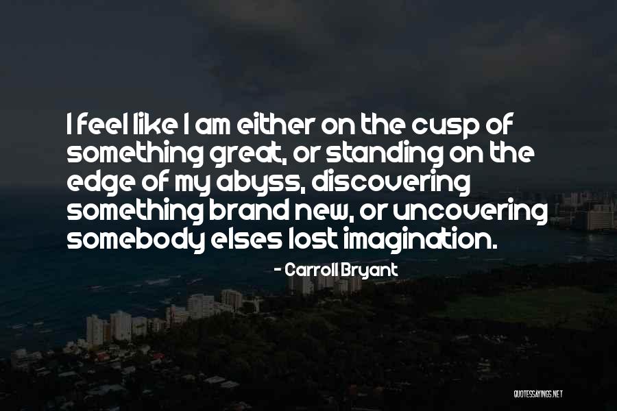 Abmed Quotes By Carroll Bryant Abmed Quotes By Carroll Bryant