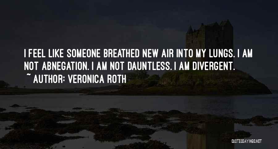 Abnegation Divergent Quotes By Veronica Roth