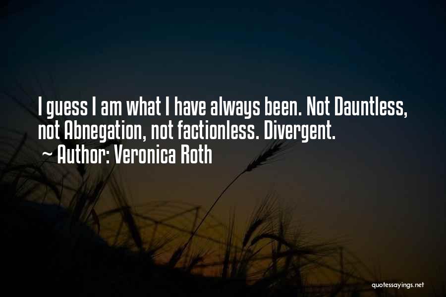 Abnegation Divergent Quotes By Veronica Roth