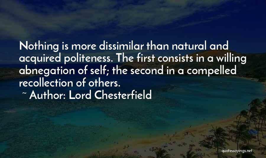 Abnegation Quotes By Lord Chesterfield