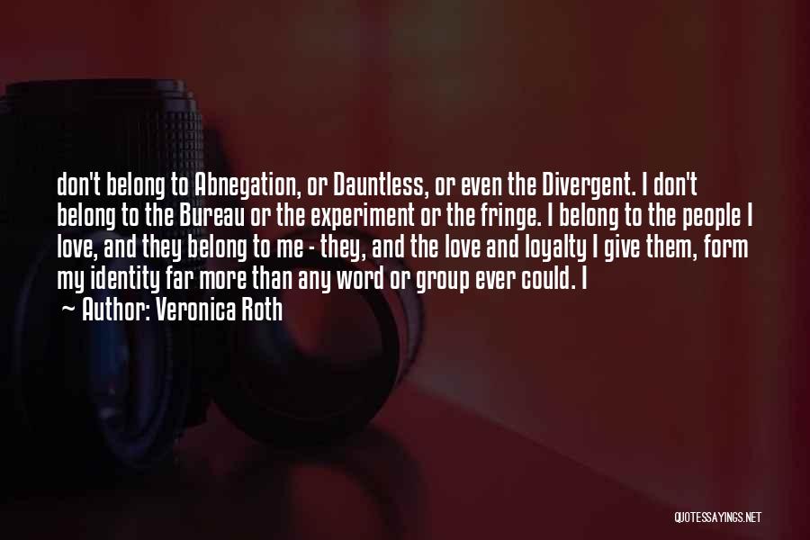 Abnegation Quotes By Veronica Roth