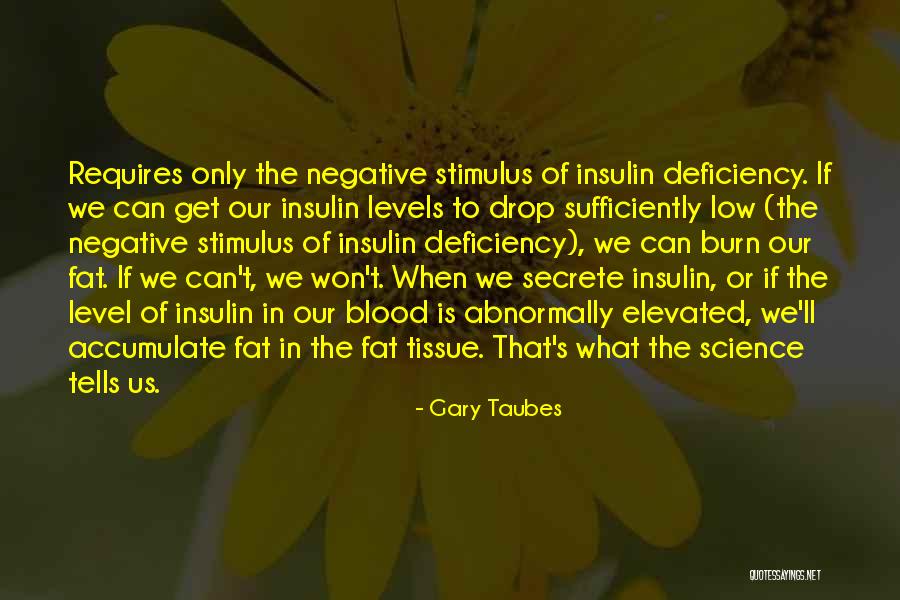 Abnormally Quotes By Gary Taubes Abnormally Quotes By Gary Taubes