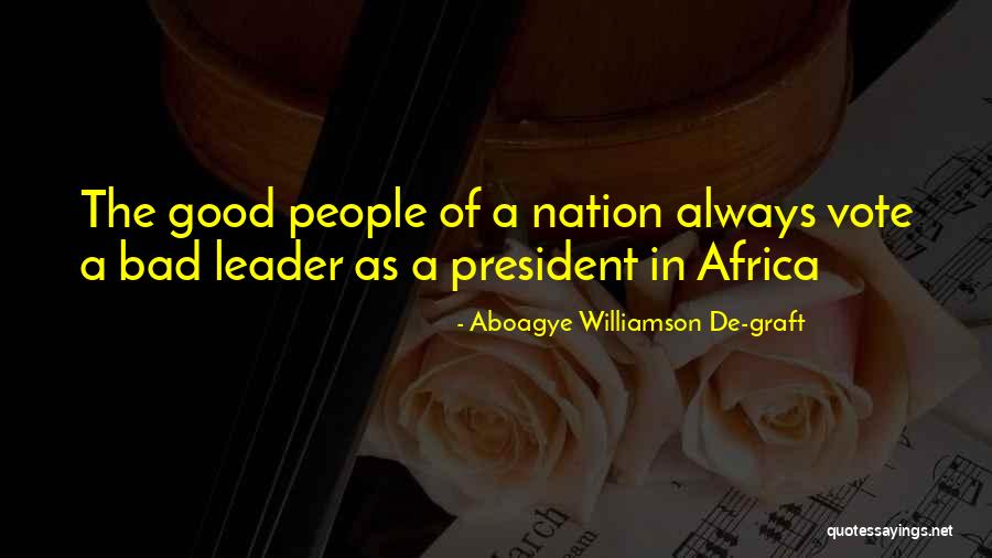 Aboagye Williamson De-graft Quotes 211736