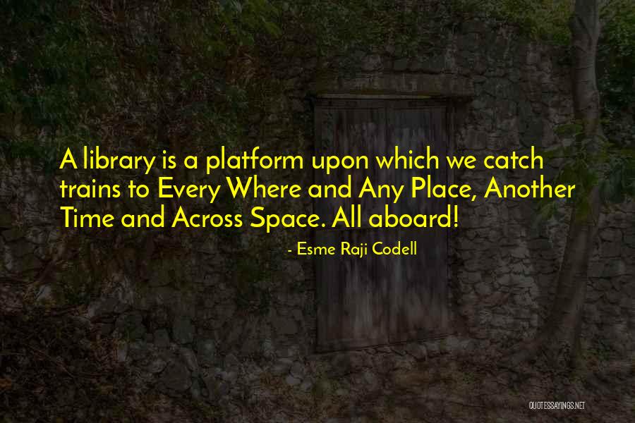 Aboard Space Quotes By Esme Raji Codell Aboard Space Quotes By Esme Raji Codell