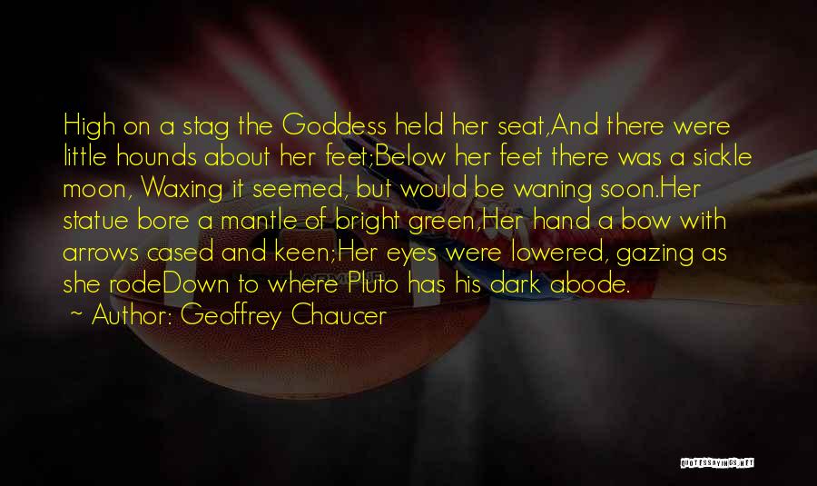 Abode Quotes By Geoffrey Chaucer