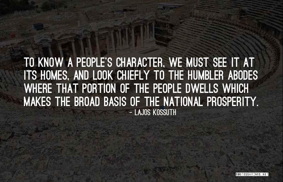 Abodes Quotes By Lajos Kossuth Abodes Quotes By Lajos Kossuth