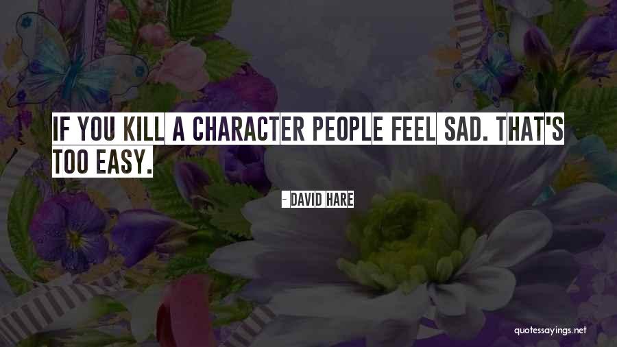 Abodo Madison Quotes By David Hare Abodo Madison Quotes By David Hare