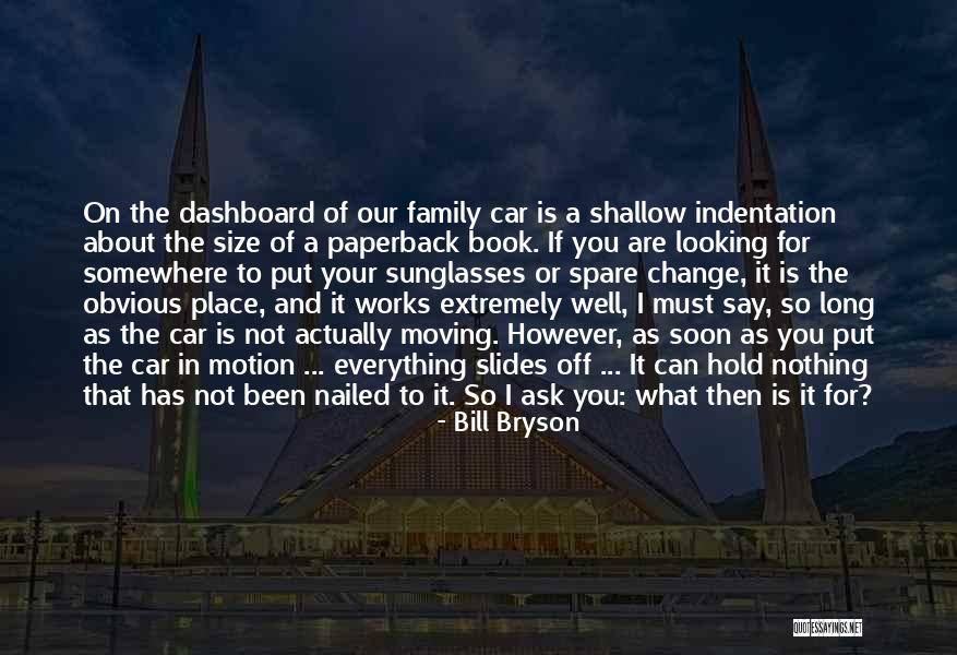 Abolafia Motorcycle Quotes By Bill Bryson Abolafia Motorcycle Quotes By Bill Bryson