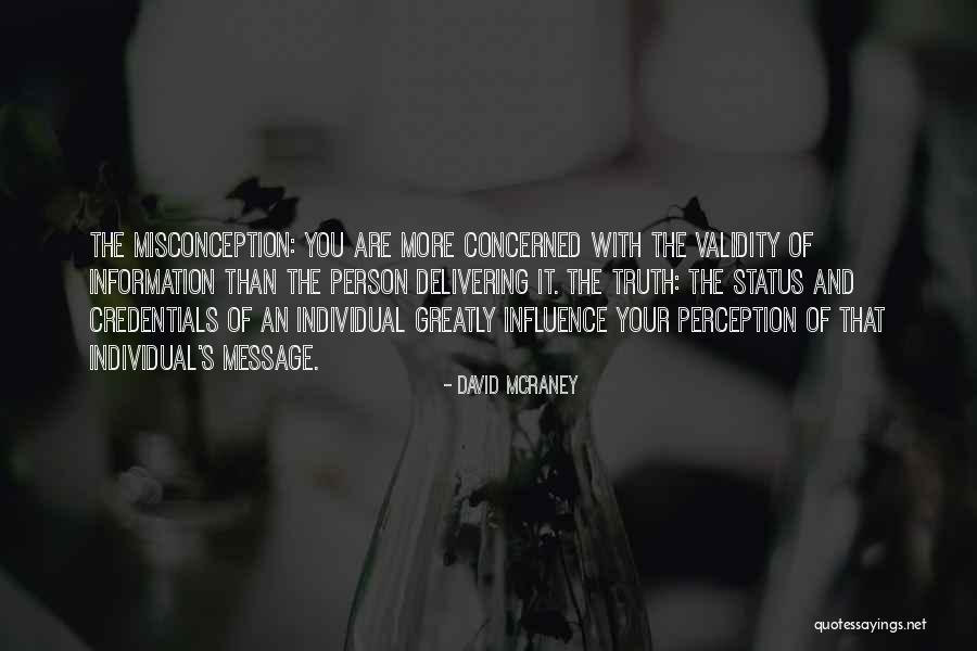Abolfazl Jalali Quotes By David McRaney Abolfazl Jalali Quotes By David McRaney