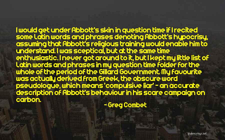 Abolhassan Saadatmand Quotes By Greg Combet Abolhassan Saadatmand Quotes By Greg Combet