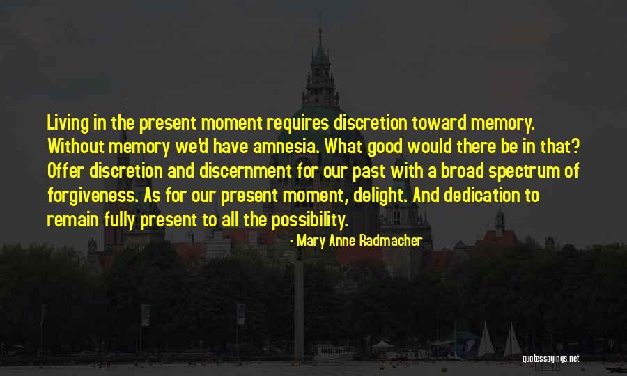 Abolicionism Quotes By Mary Anne Radmacher Abolicionism Quotes By Mary Anne Radmacher