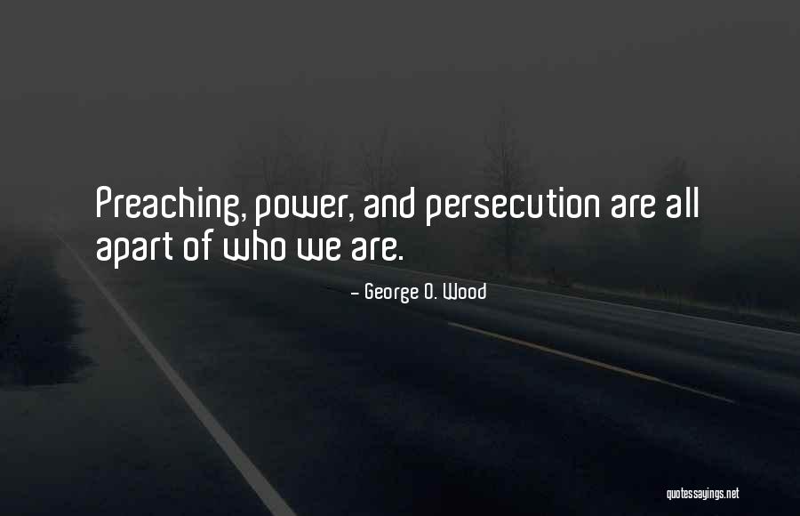 Abolido Significado Quotes By George O. Wood Abolido Significado Quotes By George O. Wood
