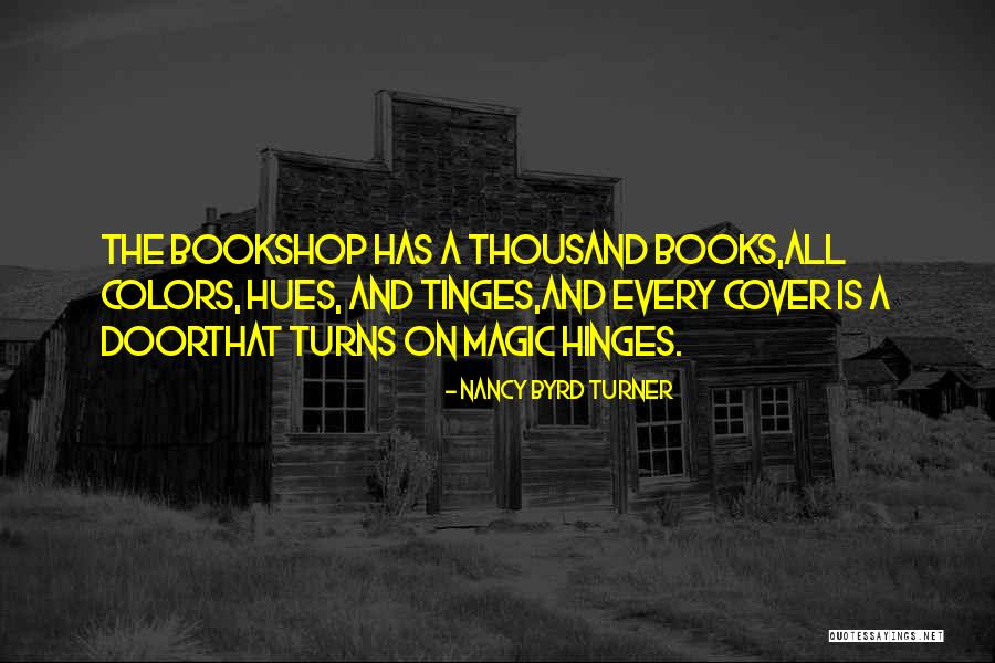 Abolins Camera Quotes By Nancy Byrd Turner Abolins Camera Quotes By Nancy Byrd Turner