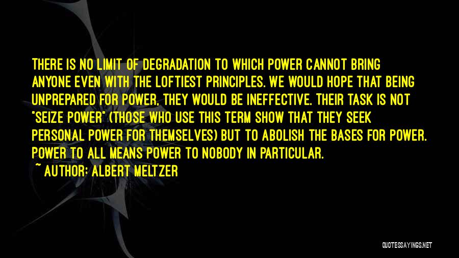 Abolish Quotes By Albert Meltzer Abolish Quotes By Albert Meltzer