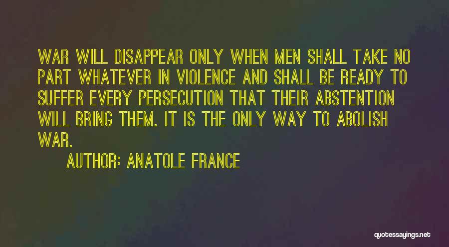 Abolish Quotes By Anatole France