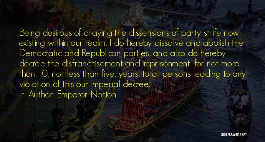 Abolish Quotes By Emperor Norton Abolish Quotes By Emperor Norton