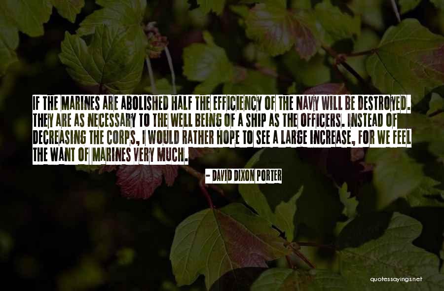 Abolished Quotes By David Dixon Porter Abolished Quotes By David Dixon Porter