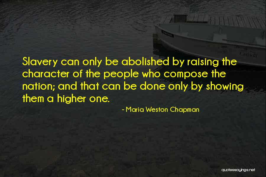 Abolished Quotes By Maria Weston Chapman Abolished Quotes By Maria Weston Chapman