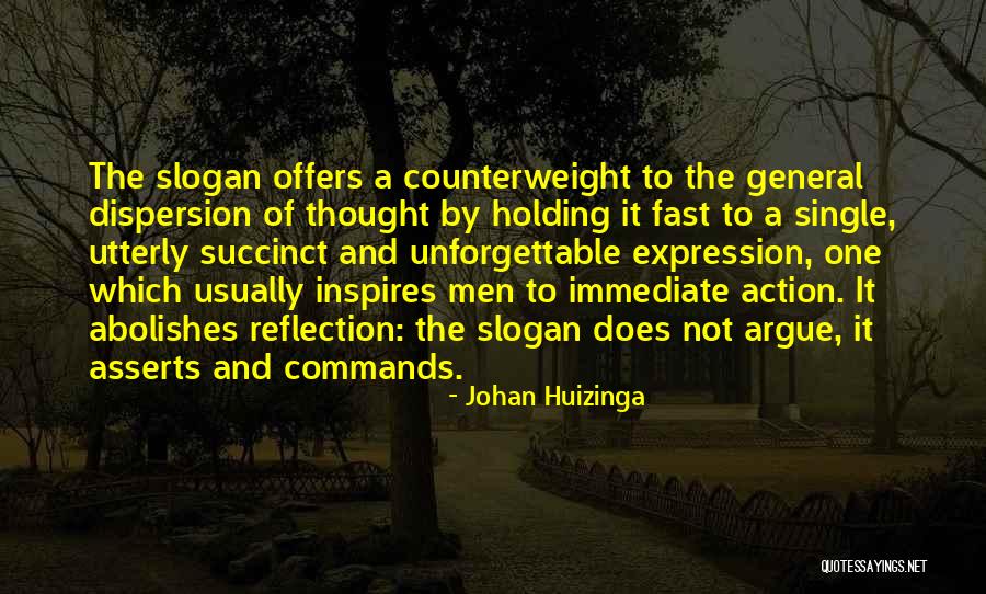 Abolishes Quotes By Johan Huizinga Abolishes Quotes By Johan Huizinga
