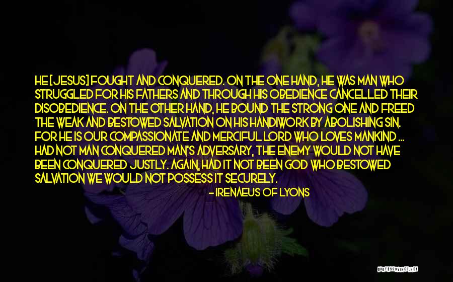 Abolishing Quotes By Irenaeus Of Lyons Abolishing Quotes By Irenaeus Of Lyons
