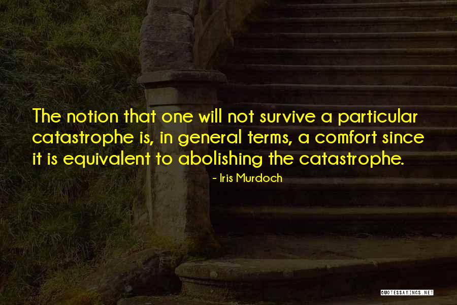 Abolishing Quotes By Iris Murdoch Abolishing Quotes By Iris Murdoch