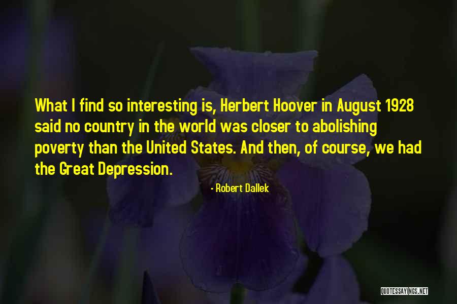 Abolishing Quotes By Robert Dallek Abolishing Quotes By Robert Dallek