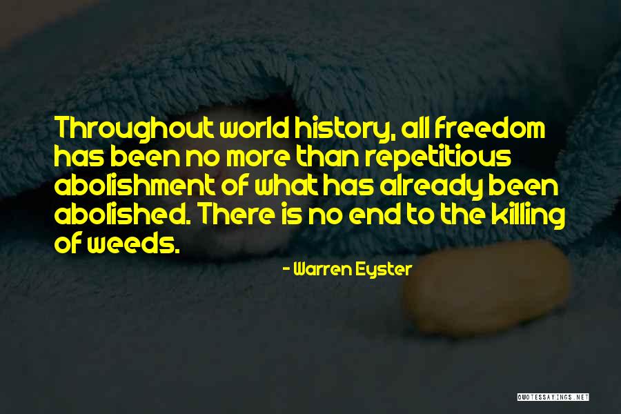 Abolishment Quotes By Warren Eyster Abolishment Quotes By Warren Eyster