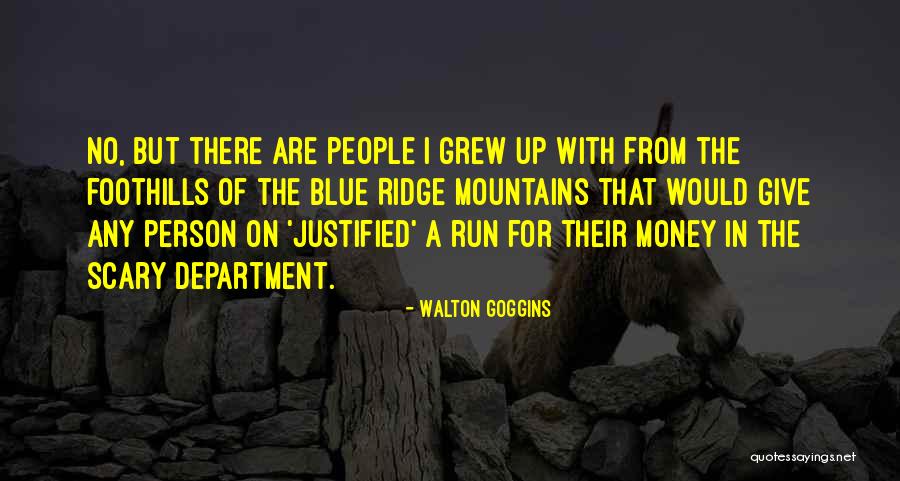 Abolition Of The Death Penalty Quotes By Walton Goggins