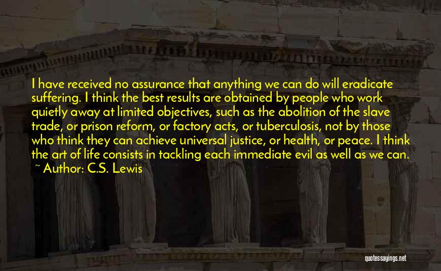 Abolition Quotes By C.S. Lewis