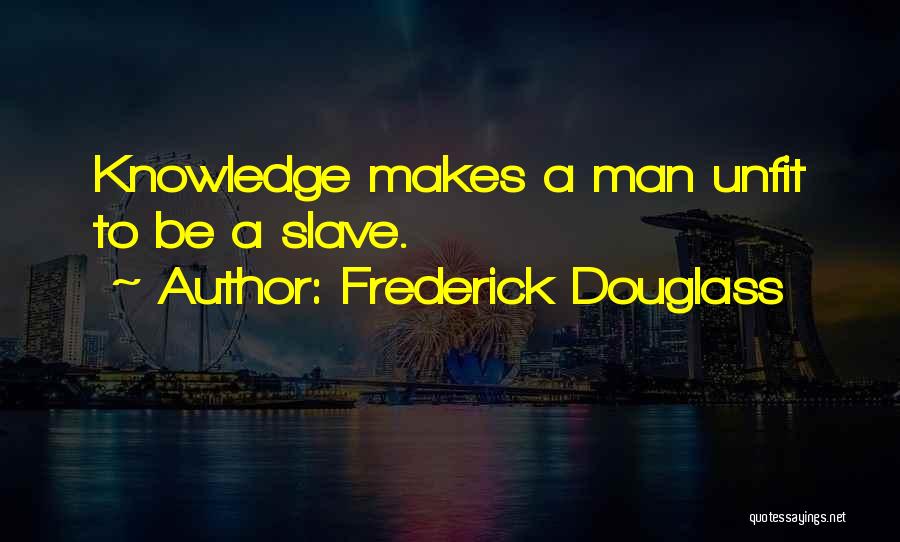 Abolition Quotes By Frederick Douglass