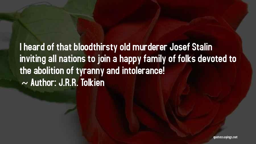 Abolition Quotes By J.R.R. Tolkien