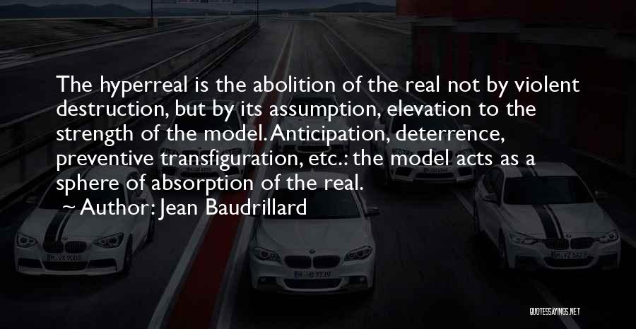 Abolition Quotes By Jean Baudrillard