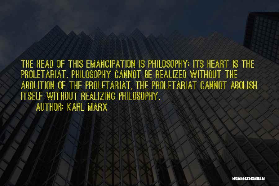 Abolition Quotes By Karl Marx