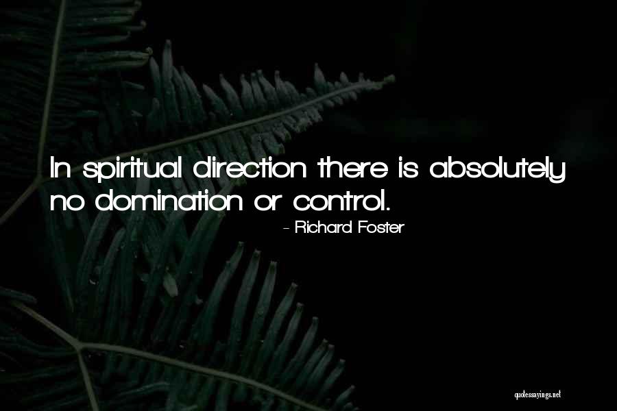 Abolitionism In A Sentence Quotes By Richard Foster Abolitionism In A Sentence Quotes By Richard Foster