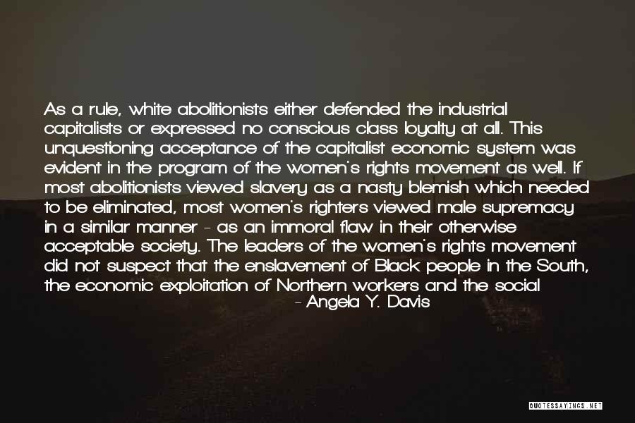 Abolitionists Quotes By Angela Y. Davis