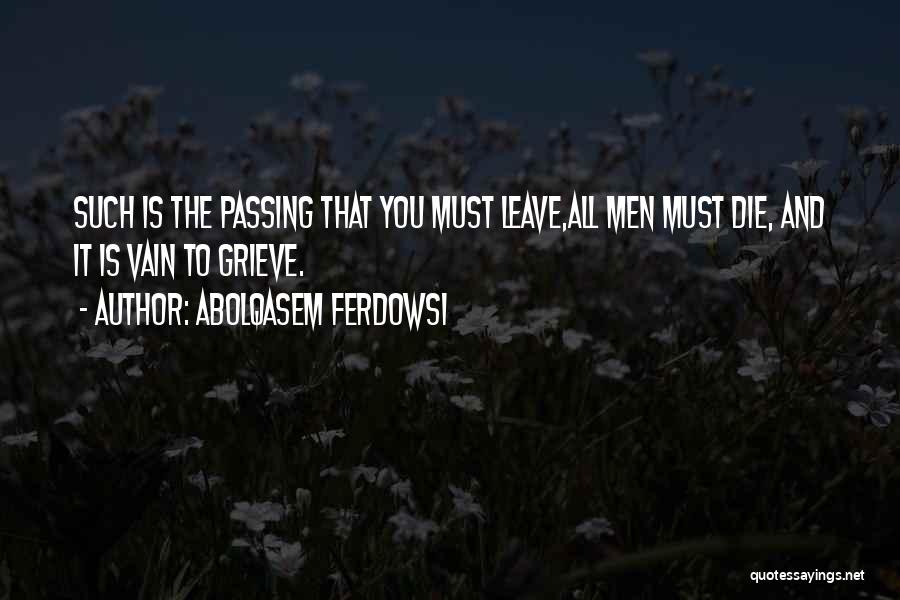 Abolqasem Ferdowsi Quotes 1412957