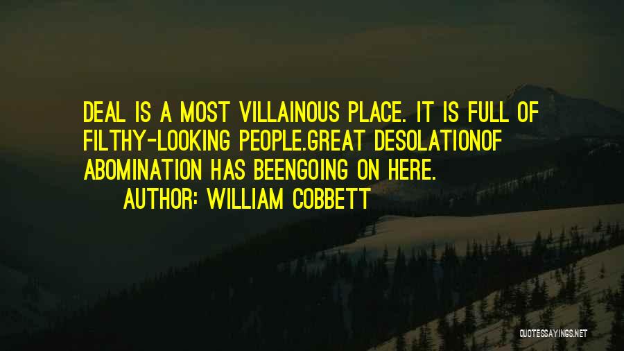 Abomination Great Quotes By William Cobbett