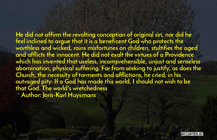 Abomination To God Quotes By Joris-Karl Huysmans