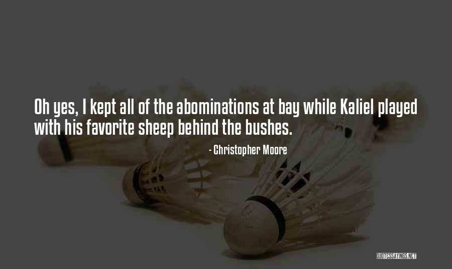 Abominations Quotes By Christopher Moore