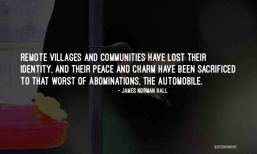 Abominations Quotes By James Norman Hall