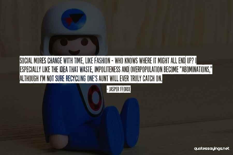 Abominations Quotes By Jasper Fforde Abominations Quotes By Jasper Fforde